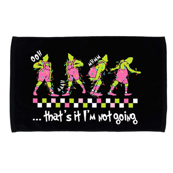 Thats It I'm Not Going Xmas Lights Family Matching Microfiber Hand Towel