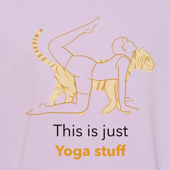 This Is Just Yoga Stuff Gift Garment-Dyed Sweatshirt