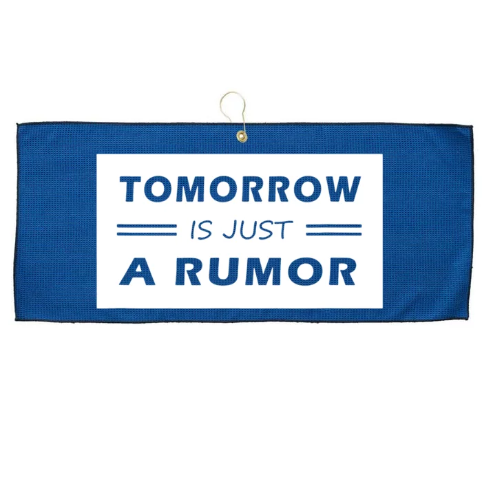 Tomorrow Is Just A Rumor Large Microfiber Waffle Golf Towel