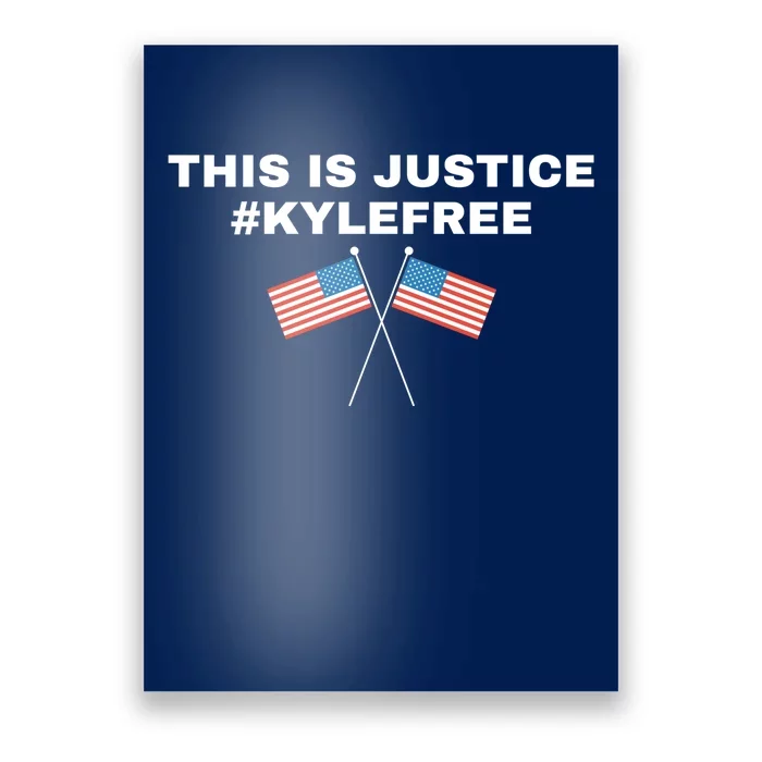 This Is Justice Kyle Is Free USA Poster