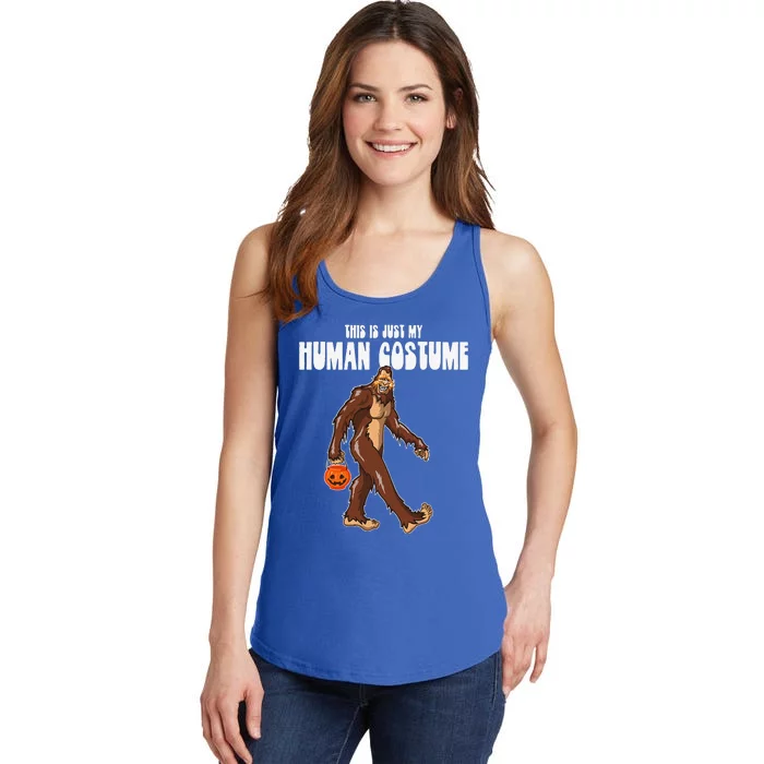 This Is Just My Human Costume! Funny Bigfoot Halloween DOTD Ladies Essential Tank