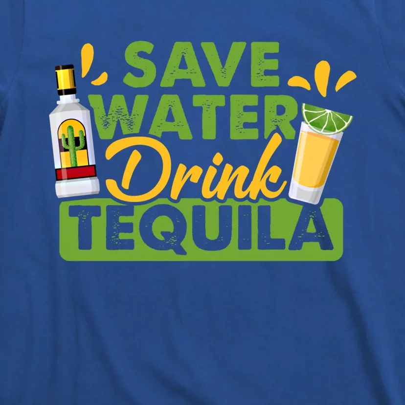 Tequila Ing Lover Tee Save Water Tequila Sweatshirt T-Shirt