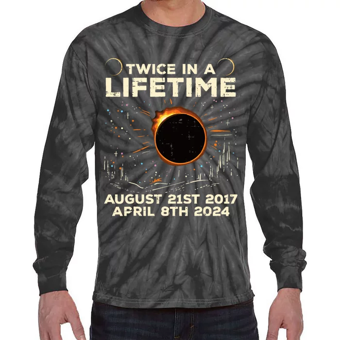 Twice In Lifetime Solar Eclipse 2017 2024 Tie-Dye Long Sleeve Shirt