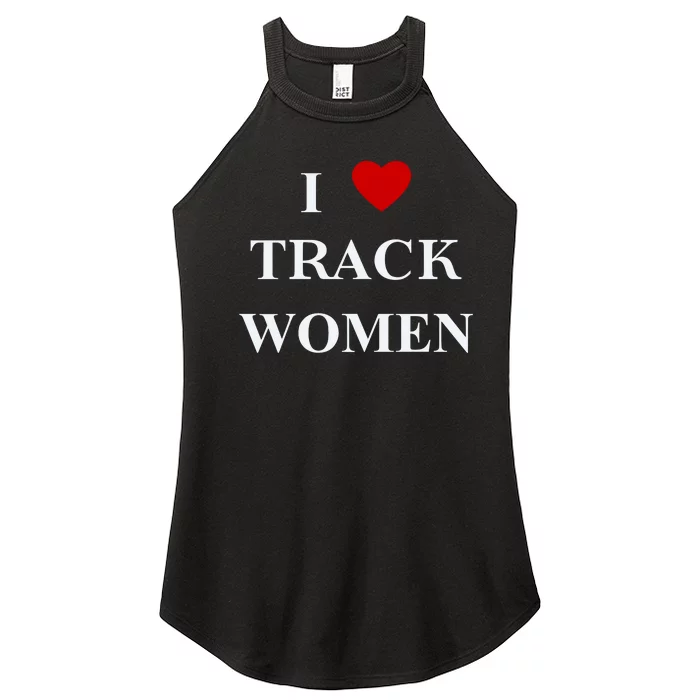 Tf I Love Track Women Women’s Perfect Tri Rocker Tank