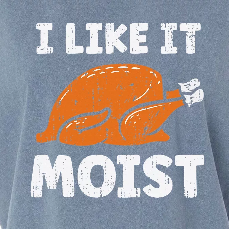 Turkey I Like It Moist Funny Thanksgiving Garment-Dyed Women's Muscle Tee