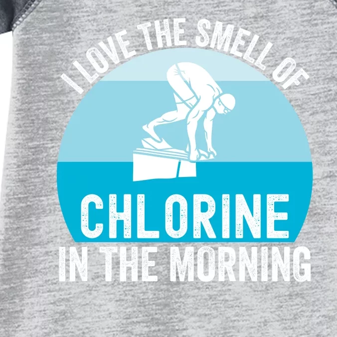 Try I Love The Smell Of Chlorine In The Morning Swimming Funny Swimmer Infant Baby Jersey Bodysuit