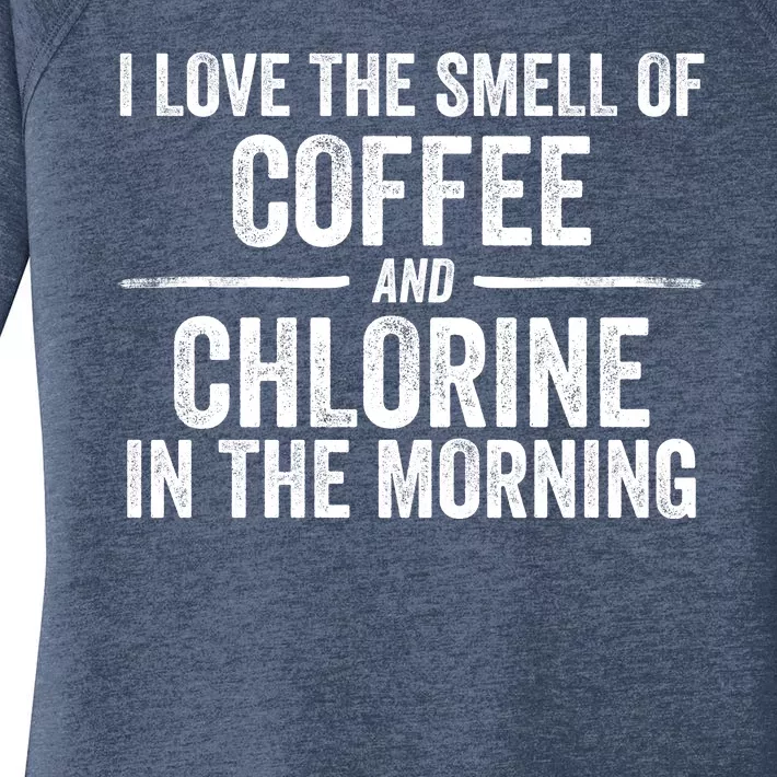 Try I Love The Smell Of Coffee And Chlorine In The Morning Swimming Swimmer Women's Perfect Tri Tunic Long Sleeve Shirt