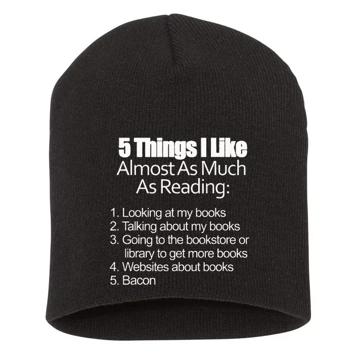 Things I Like Almost As Much As Reading & Bacon Short Acrylic Beanie