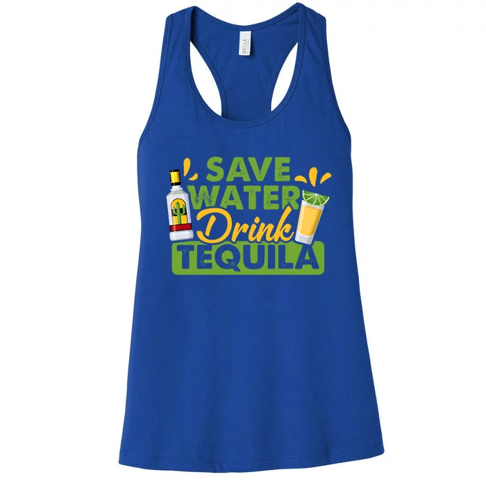 Tequila Ing Lover Tee Save Water Tequila Gift Women's Racerback Tank