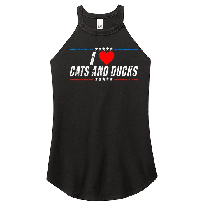 Trump I Love Cats And Ducks Funny Women’s Perfect Tri Rocker Tank