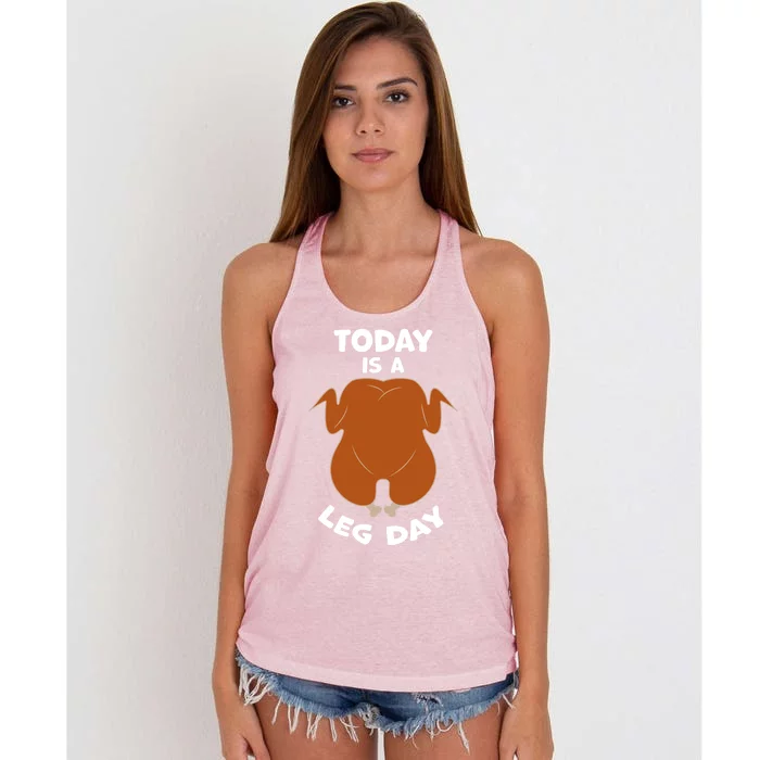 Today Is Leg Day Funny Thanksgiving Day Turkey Gift Women's Knotted Racerback Tank