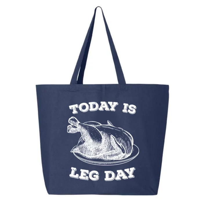 Turkey It's Leg Day Gift Workout Gift Funny Thanksgiving Gift 25L Jumbo Tote