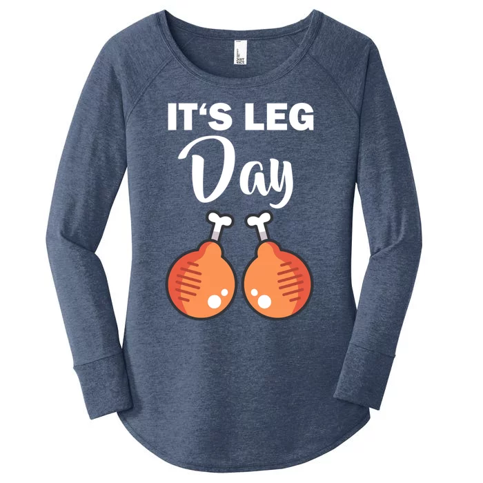 Turkey It's Leg Day Thanksgiving Workout Chicken Legs Funny Cool Gift Women's Perfect Tri Tunic Long Sleeve Shirt