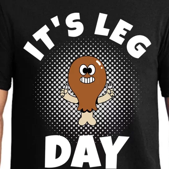 Thanksgiving Its Leg Day Gift Pajama Set