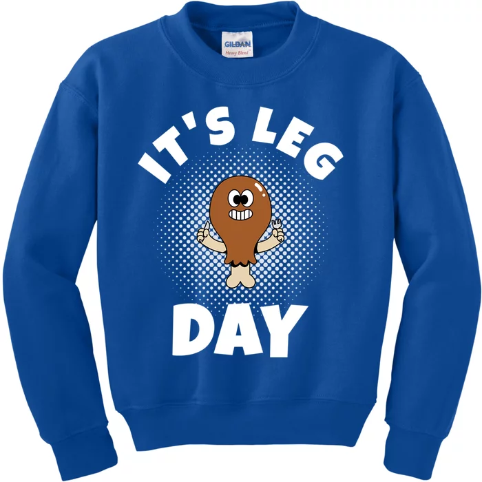 Thanksgiving Its Leg Day Gift Kids Sweatshirt