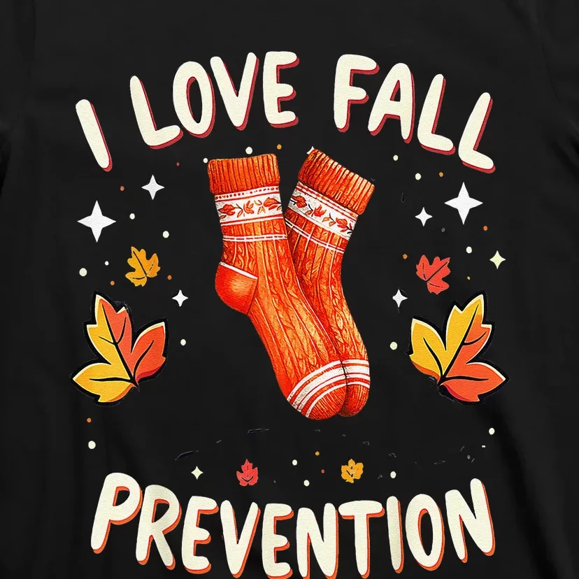 Therapy I Love Fall Prevention T-Shirt