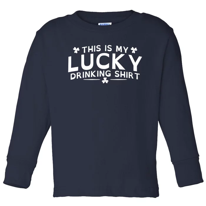 This Is My Lucky Drinking Toddler Long Sleeve Shirt