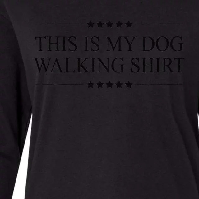 This Is My DOG WALKING Funny Gift Graphic Womens Cotton Relaxed Long Sleeve T-Shirt