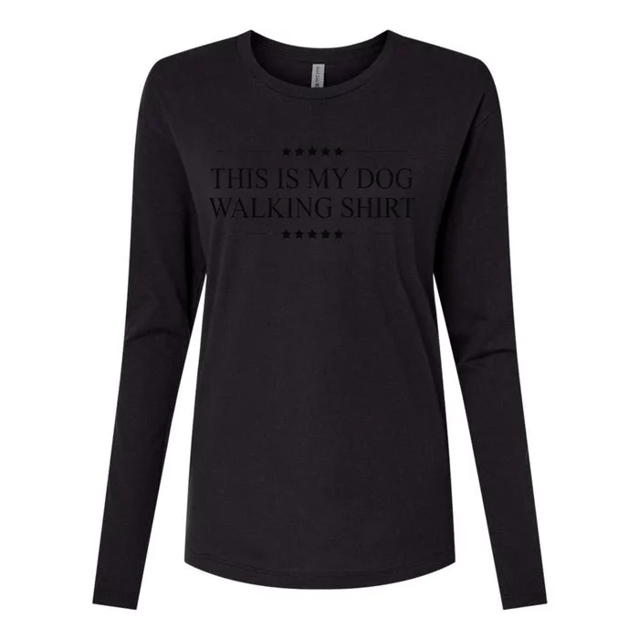 This Is My DOG WALKING Funny Gift Graphic Womens Cotton Relaxed Long Sleeve T-Shirt