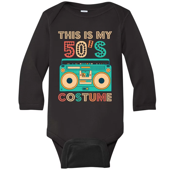 This Is My 50s Costume 1950s Retro Vintage 50s Party Baby Long Sleeve Bodysuit