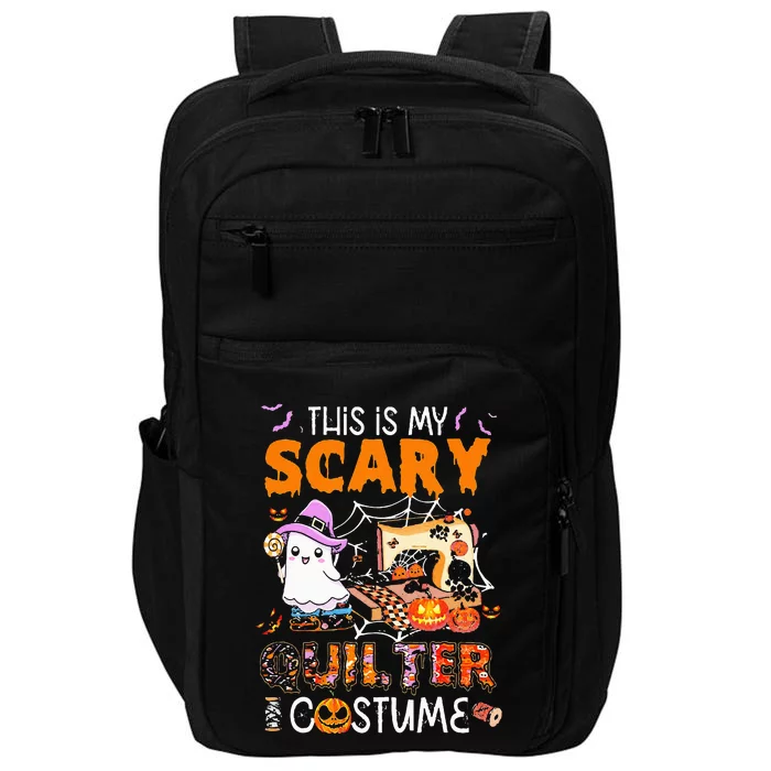 This Is My Scary Quilter Costume Boo Machine Impact Tech Backpack