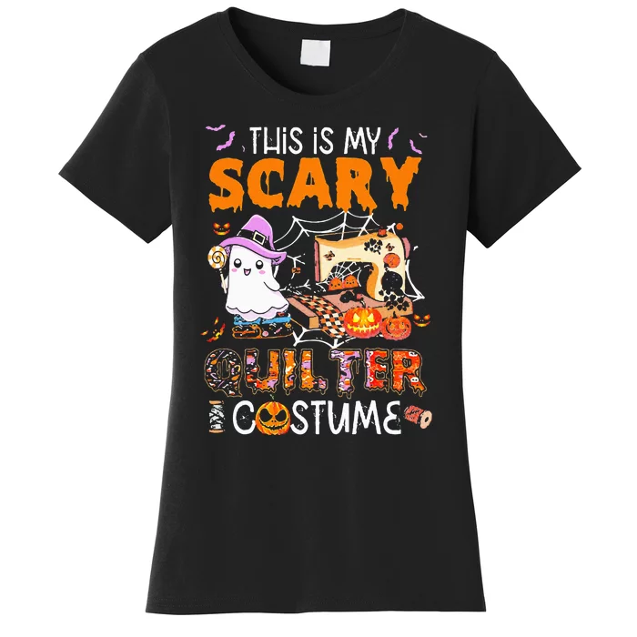 This Is My Scary Quilter Costume Boo Machine Women's T-Shirt