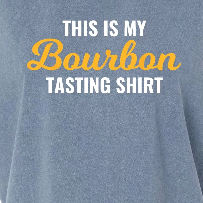 This Is My Bourbon Tasting For Bartender Whiskey Lover Garment-Dyed Women's Muscle Tee