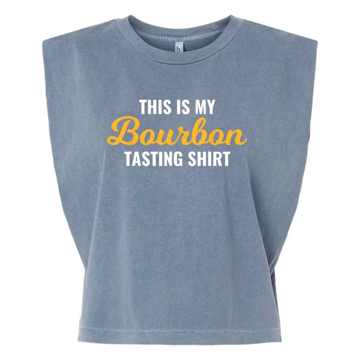 This Is My Bourbon Tasting For Bartender Whiskey Lover Garment-Dyed Women's Muscle Tee