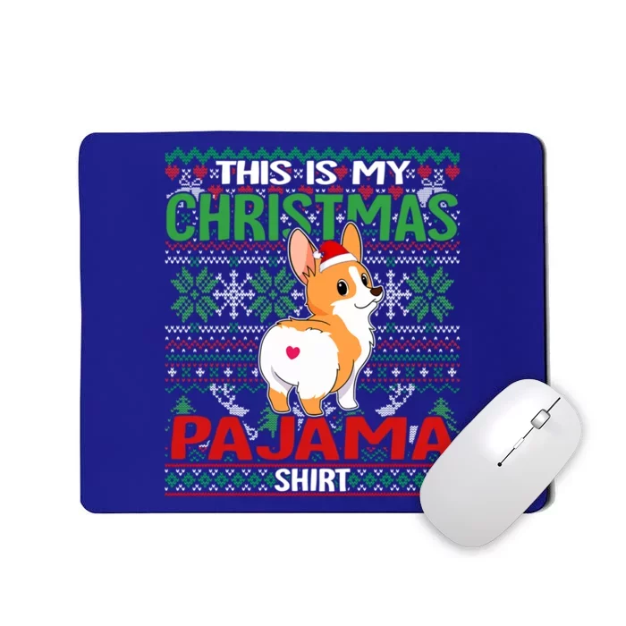 This Is My Christmas Corgi Dog Pajama Merry Xmas Meaningful Gift Mousepad