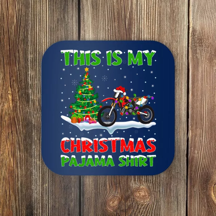 This Is My Christmas Pajama Dirt Bike Christmas Coaster