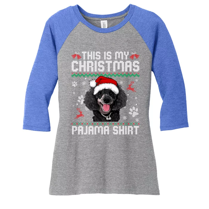 This Is My Christmas Poodle Dog Pajama Merry Xmas Gift Women's Tri-Blend 3/4-Sleeve Raglan Shirt