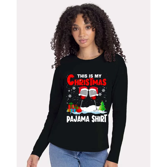 This Is My Christmas Pajama Gift Xmas Santa Wine Er Great Gift Womens Cotton Relaxed Long Sleeve T-Shirt