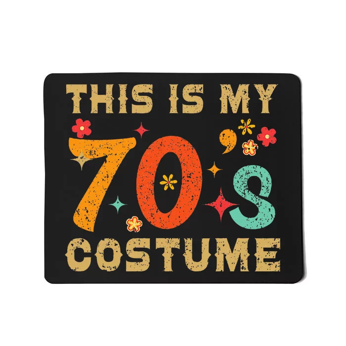 This Is My 70S Costume 1970s Seventies Theme Mousepad