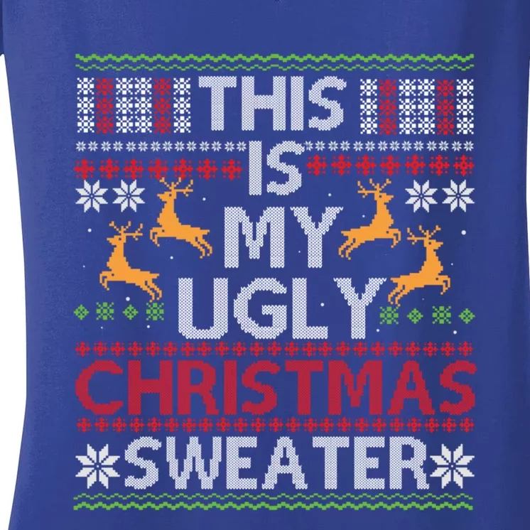 This Is My Ugly Sweater Funny Christmas Gift Women's V-Neck T-Shirt