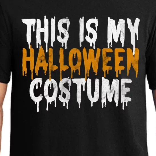 This Is My Halloween Costume Last Minute Halloween Costume Gift Pajama Set