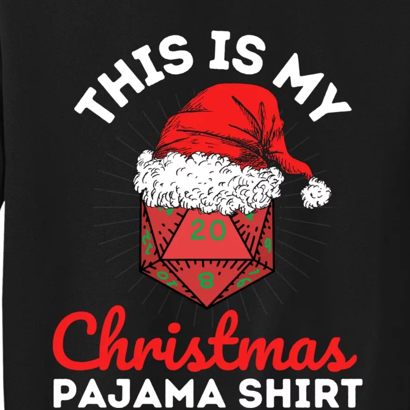 This Is My Christmas Dungeons And Pajama Tall Sweatshirt