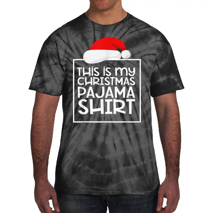 This Is My Christmas Pajama Funny Christmas Pyjama Tie-Dye T-Shirt