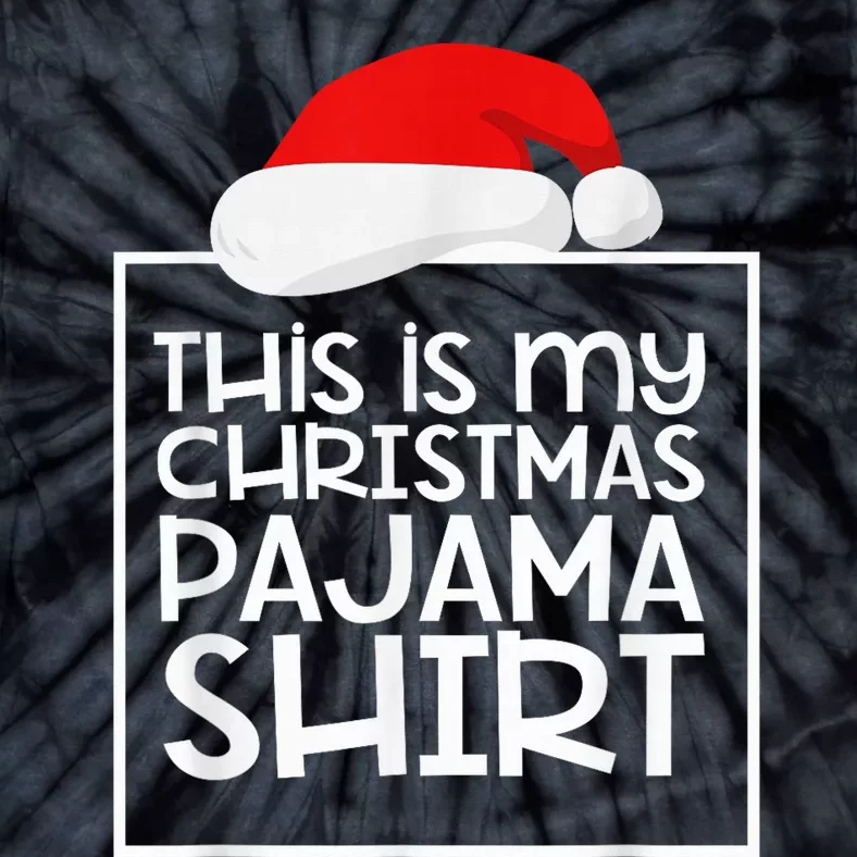 This Is My Christmas Pajama Funny Christmas Pyjama Tie-Dye T-Shirt