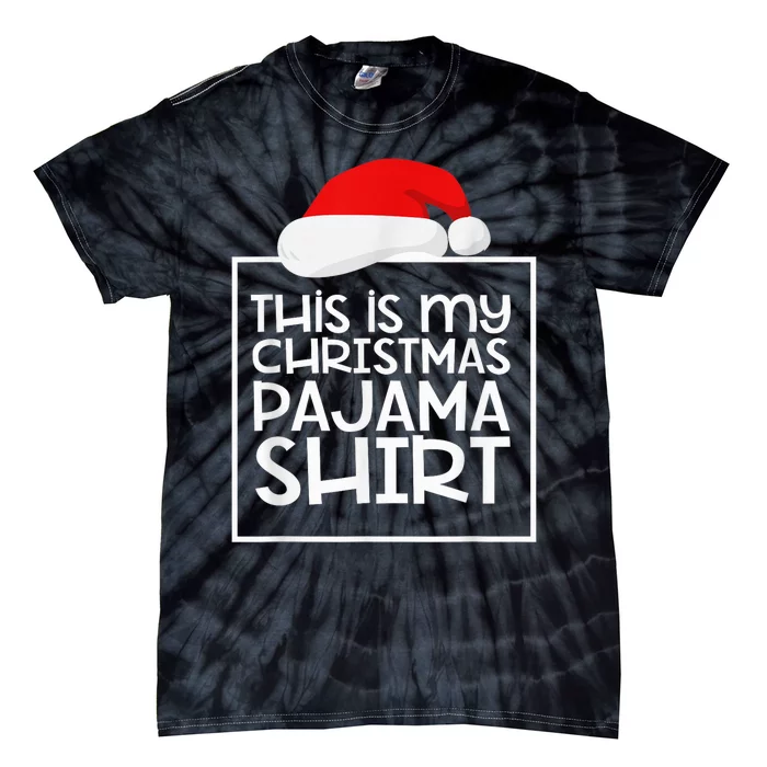 This Is My Christmas Pajama Funny Christmas Pyjama Tie-Dye T-Shirt