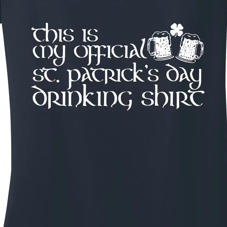 This Is My St Patricks Day Drinking Women's V-Neck T-Shirt