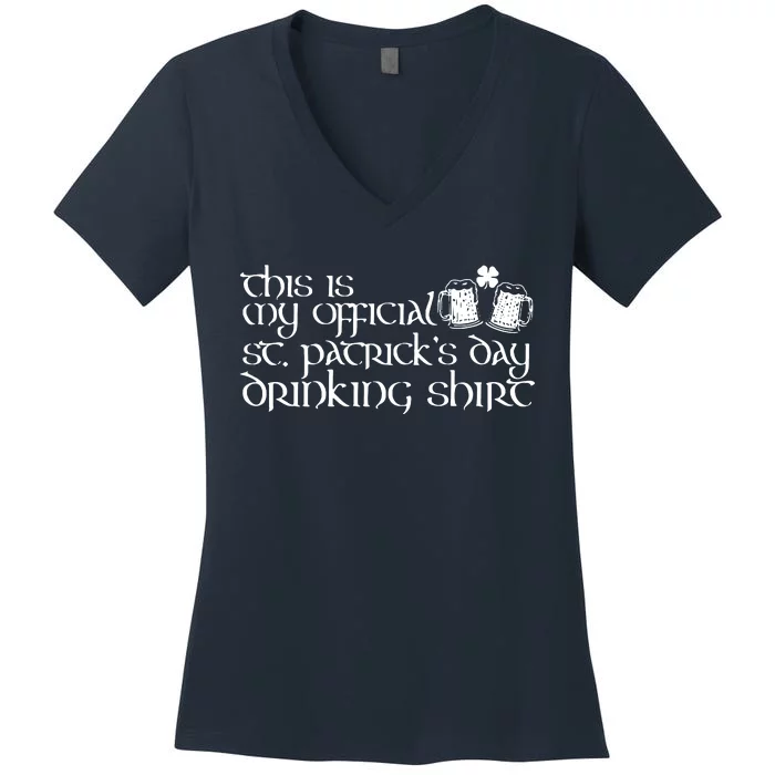 This Is My St Patricks Day Drinking Women's V-Neck T-Shirt