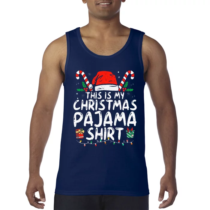 This Is My Christmas Pajama Funny Xmas Pjs Tank Top