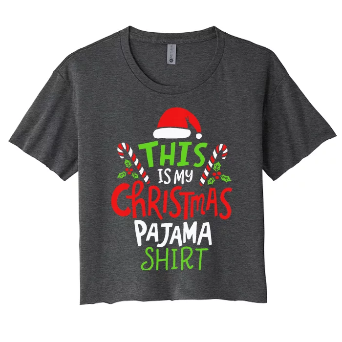 This Is My Christmas Pajama Women's Crop Top Tee