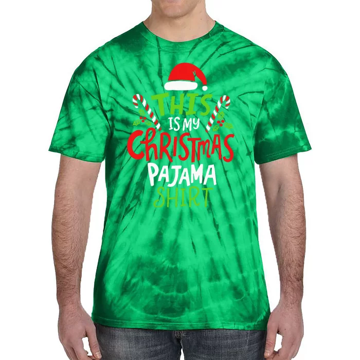 This Is My Christmas Pajama Tie-Dye T-Shirt