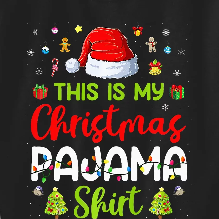 This Is My Christmas Pajama Xmas Lights Holiday Family Kids Sweatshirt