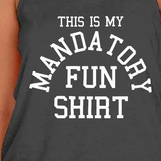 This Is My Mandatory Fun Women's Knotted Racerback Tank