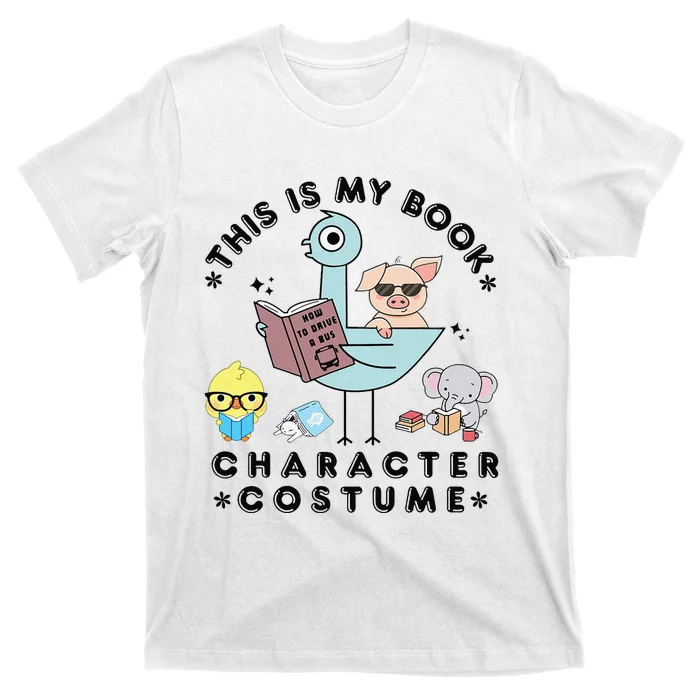 This Is My Book Character Costume Funny Pigeon Reading Gift T-Shirt