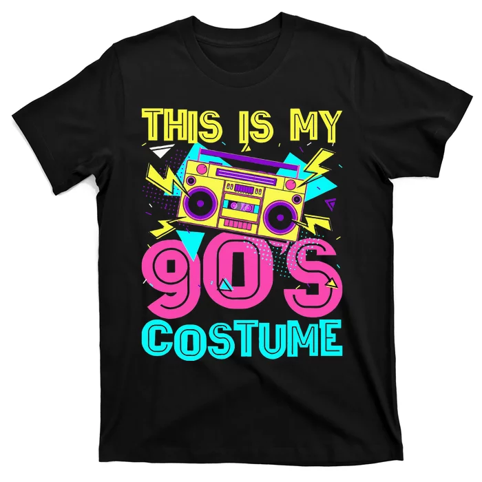 This Is My 90s Costume Retro 90s Music Theme Party Nineties T-Shirt