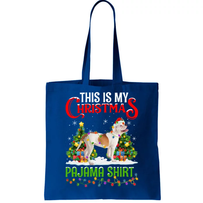 This Is My Christmas Pajama Funny Gift American Bulldog Christmas Gift Tote Bag