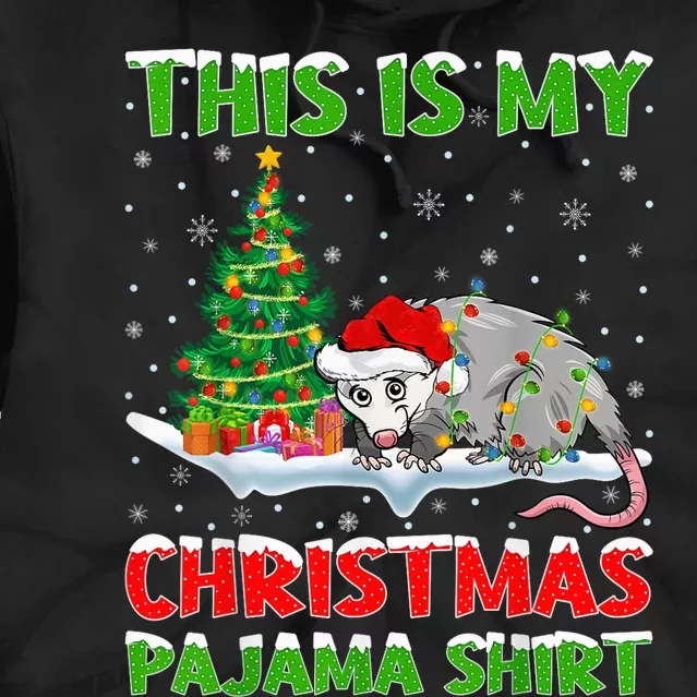 This Is My Christmas Pajama Shirt Opossum Christmas Tie Dye Hoodie